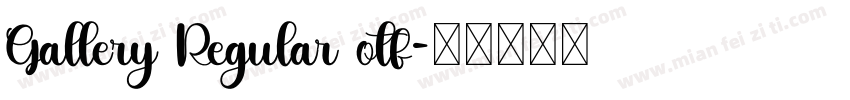Gallery Regular otf字体转换